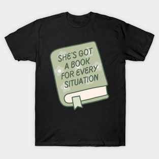 she's got a book for every situation green book T-Shirt